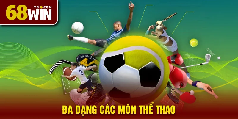 Đa Dạng Cá Cược Các Môn Thể Thao 