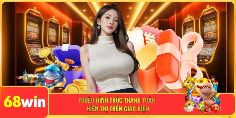 Nhiều hình thức thanh toán hiển thị trên giao diện